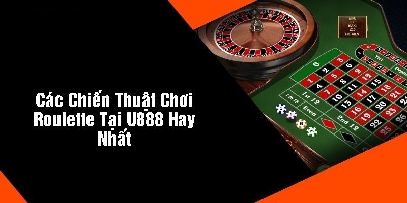 cach-choi-roulette-luon-thang-tu-u888