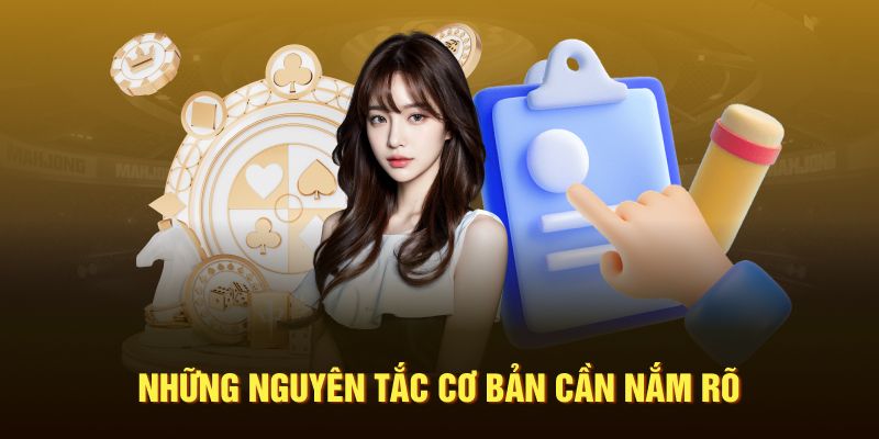 nhung-nguyen-tac-co-ban-can-nam-ro